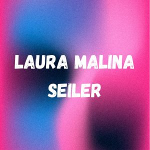 Laura Maline Seiler