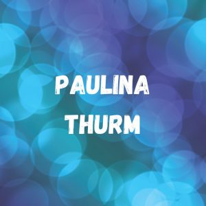 Paulina Thurm