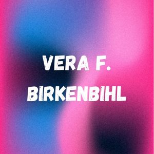 Vera F. Birkenbihl